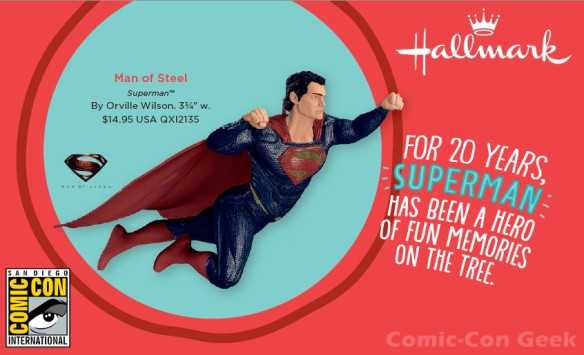 Hallmark - Man of Steel - Superman - Comic-Con 2013 - SDCC Exclusive