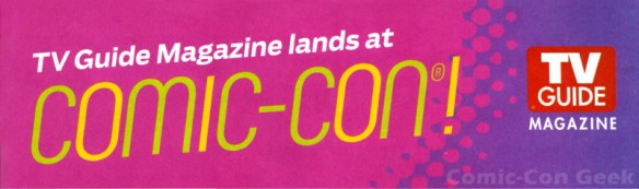 TV Guide Magazine Lands at Comic-Con - SDCC 2013 - X-Files 20th Anniversary - TV Guide Magazine Fan Favorites - rev - Header