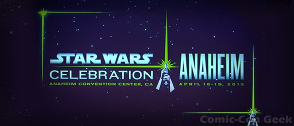 SWCVII Announcement - Star Wars Celebration - Anaheim - April 16-19 - 2015 - Disney